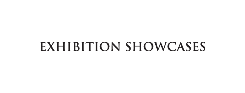 Exhibition Showcases